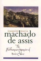 book The Posthumous Memoirs of Brás Cubas