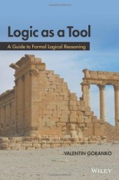 book Logic as a Tool: A Guide to Formal Logical Reasoning