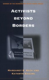 book Activists Beyond Borders: Advocacy Networks in International Politics