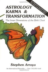 book Astrology, Karma & Transformation: The Inner Dimensions of the Birth Chart