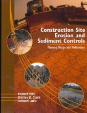 book Construction Site Erosion and Sediment Controls: Planning, Design, and Performance