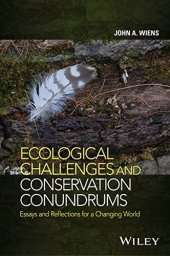 book Ecological Challenges and Conservation Conundrums: Essays and Reflections for a Changing World