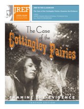 book The Case of the Cottingley Fairies: Examine the Evidence [Teacher Edition]