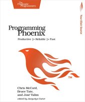 book Programming Phoenix: Productive |> Reliable |> Fast