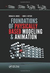 book Foundations of Physically Based Modeling and Animation