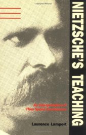 book Nietzsche’s Teaching: An Interpretation of "Thus Spoke Zarathustra"