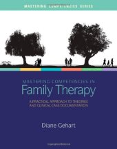 book Mastering Competencies in Family Therapy: A Practical Approach to Theory and Clinical Case Documentation