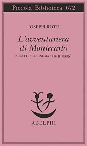 book L'avventuriera di Montecarlo. Scritti sul cinema (1919-1935)