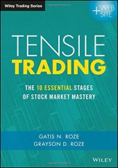 book Tensile Trading: The 10 Essential Stages of Stock Market Mastery