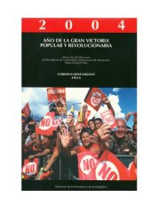 book Selección de Discursos del Presidente de la República Bolivariana de Venezuela, Hugo Chávez Frías (Tomo 6, Año 2004)