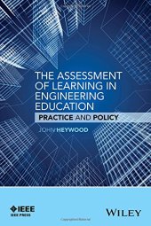 book The Assessment of Learning in Engineering Education: Practice and Policy