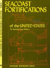 book Seacoast Fortifications of the United States  An Introductory History