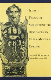 book Jewish Thought and Scientific Discovery in Early Modern Europe