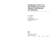 book Introduction to Renormalization Group Methods in Physics