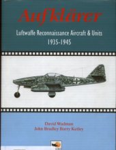 book Aufklärer: Luftwaffe Reconnaissance Aircraft and Units 1935-1945