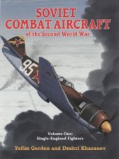 book Soviet Combat Aircraft of the Second World War.