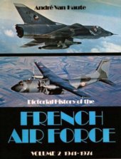 book Pictorial History of the French Air Force 1941-1974