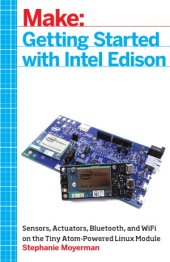 book Make  Getting Started with Intel Edison