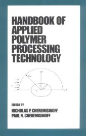 book Handbook of applied polymer processing technology