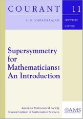 book Supersymmetry for Mathematicians: An Introduction 