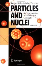 book Particles and nuclei: an introduction to the physical concepts