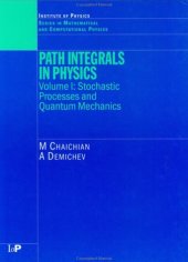 book Path integrals in physics. Stochastic processes and quantum mechanics