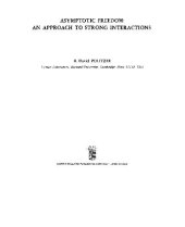 book Asymptotic freedom: an approach to strong interactions