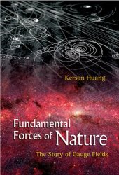 book Fundamental Forces Of Nature: the story of gauge fields