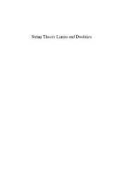 book String theory limits and dualities