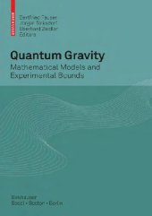 book Quantum gravity. Mathematical models and experimental bounds