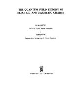 book The quantum field theory of electric and magnetic charge