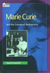 book Marie Curie and the science of radioactivity