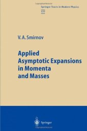 book Applied asymptotic expansions in momenta and masses