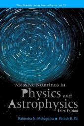 book Massive Neutrinos in Physics and Astrophysics