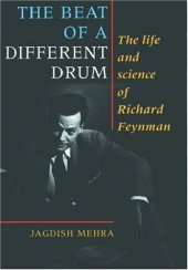 book The beat of a different drum: life and science of R.Feynman