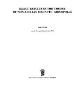 book Exact results in the theory of non-abelian magnetic monopoles