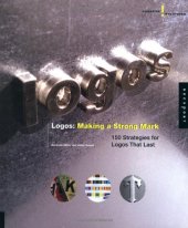 book Creative Solutions: Logos: Making a Strong Mark: 150 Strategies for Logos That Last