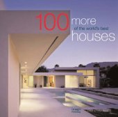 book 100 More of the World's Best Houses 100 World's Best Houses, Vol. 3) Architecture