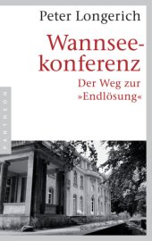 book Wannseekonferenz. Der Weg zur Endlösung