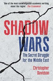 book Shadow Wars: The Secret Struggle for the Middle East