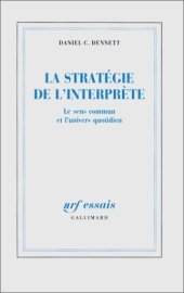 book La stratégie de l’interprète. Le sens commun et l’univers quotidien