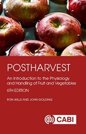 book Postharvest: An Introduction to the Physiology and Handling of Fruit and Vegetables