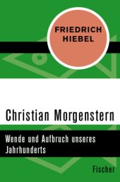 book Christian Morgenstern. Wende und Aufbruch unseres Jahrhunderts