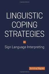 book Linguistic Coping Strategies in Sign Language Interpreting