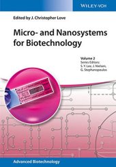 book Micro- and Nanosystems for Biotechnology