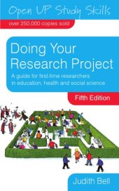 book Doing Your Research Project: A Guide for First-Time Researchers in Education, Health and Social Science