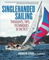 book Singlehanded Sailing: Thoughts, Tips, Techniques & Tactics