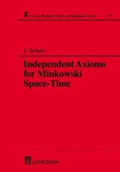 book Independent Axioms for Minkowski Space-Time