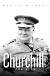 book Churchill: uma vida  Vol. II