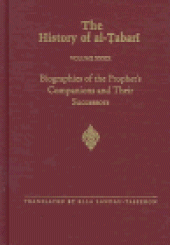 book The History of al-Ṭabarī, Vol. 39: Biographies of the Prophet’s Companions and Their Successors: Al-Tabari’s Supplement to His History